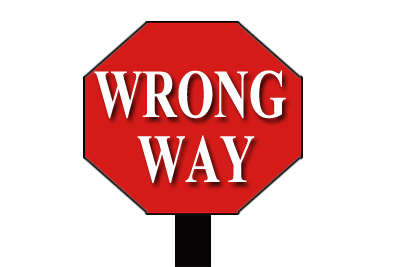 http://www.webdesignsbymichelle.com/wp-content/uploads/2011/12/wrong-way-sign1.jpg